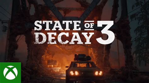 state of decay|State of Decay 3.